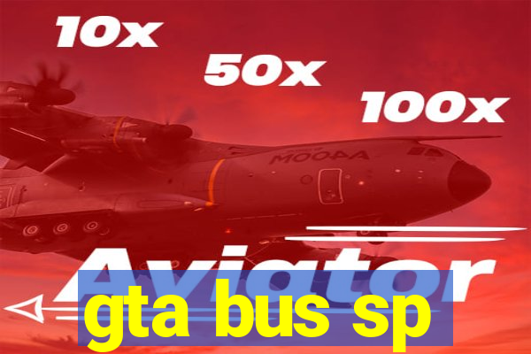 gta bus sp